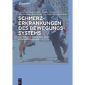 Schmerzerkrankungen Des Bewegungssystems: Multimodale Interdisziplinäre Komplexbehandlung
