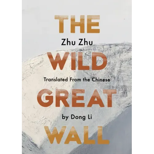 The Wild Great Wall