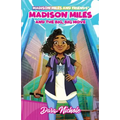 Madison Miles and the big, BIG move