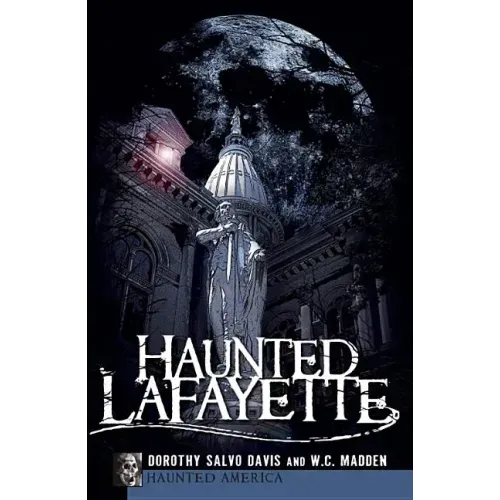 Haunted Lafayette