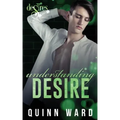 Understanding Desire: A Brother's Best Friend Gay Romance