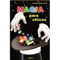 Magia para chicos: Colección para chicos