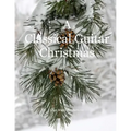 A Classical Guitar Christmas