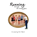 Running: through the looking glass