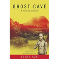 Ghost Cave: a novel of Sarawak