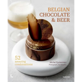 Belgian Chocolate & Beer: 50 Amazing Combinations