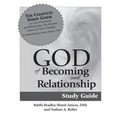God of Becoming & Relationship Study Guide