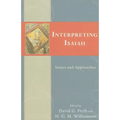 Interpreting Isaiah: Issues and Approaches
