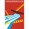 Freeway: La Movie