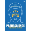 PranaScience: Decoding Yoga Breathing
