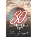 30 Summers Left