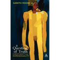 Question of Truth: Christianity and Homosexuality