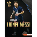 Meet Lionel Messi: World Cup Soccer Superstar