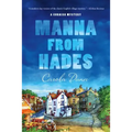 Manna from Hades