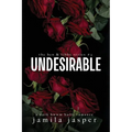Undesirable: Dark Bully BWWM Romance