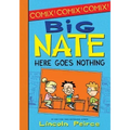 Big Nate: Here Goes Nothing