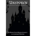 Unspoken: The Real Stories of The Fairy Tales You Only Thought You Knew