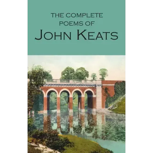 The Complete Poems of John Keats