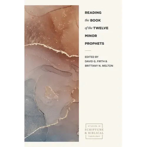 Reading the Book of the Twelve Minor Prophets