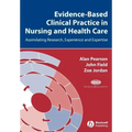 Evidence Based Clinical Practice Nursing