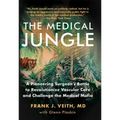 Medical Jungle a Pioneering Su