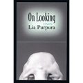On Looking: Essays