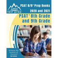 PSAT 8/9 Prep Books 2020 and 2021: PSAT 8th Grade and 9th Grade with Practice Test Questions [2nd Edition]