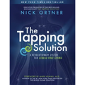 The Tapping Solution: A Revolutionary System for Stress-Free Living