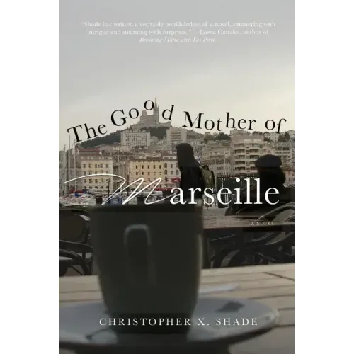 The Good Mother of Marseille