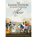 The Emancipation of Slaves through Music
