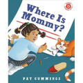 Where Is Mommy?