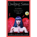 Dodging Satan: My Irish/Italian sometimes awesome, but mostly creepy, childhood
