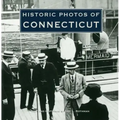 Historic Photos of Connecticut