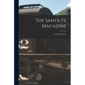 The Santa Fe Magazine; v.5: 10 Sept(1911)