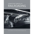 Significant Images of Railroading