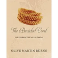 The Braided Cord: The Story of the Willis Family