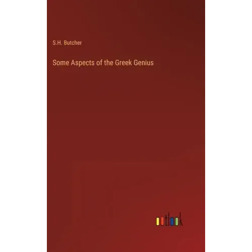 Some Aspects of the Greek Genius