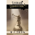 Lestrade and the Sawdust Ring