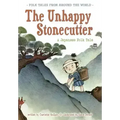 The Unhappy Stonecutter: A Japanese Folk Tale