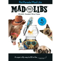 Pet Parade Mad Libs: 4 Mad Libs in 1!: World's Greatest Word Game