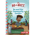 Bo and the Community Garden
