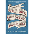 Only Love Can Break Your Heart