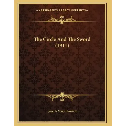 The Circle And The Sword (1911)