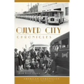 Culver City Chronicles