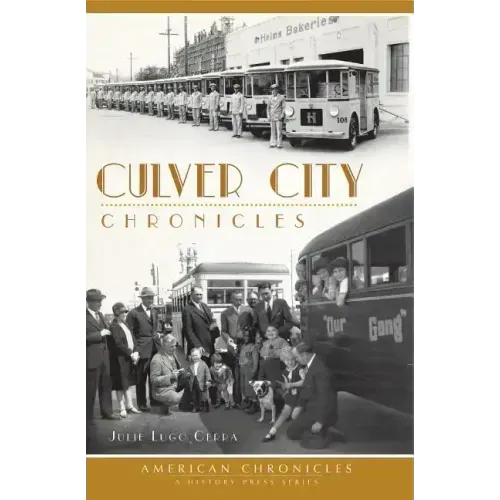 Culver City Chronicles