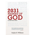 2031 Names of God in Scriptural Order: Transform Your Life as You Get to Know God in New Ways