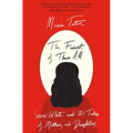 The Fairest of Them All: Snow White and 21 Tales of Mothers and Daughters