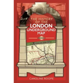 The History of the London Underground Map