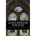 God's Wisdom for Man