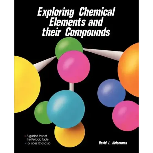 Exploring Chemical Elements and Their Compounds